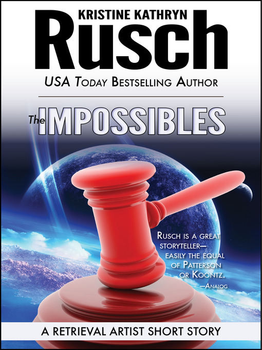 Title details for The Impossibles by Kristine Kathryn Rusch - Wait list
